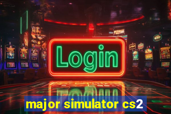 major simulator cs2